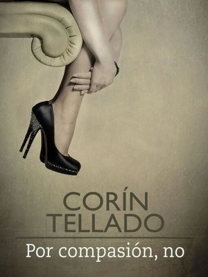 cover image of Por compasión, no